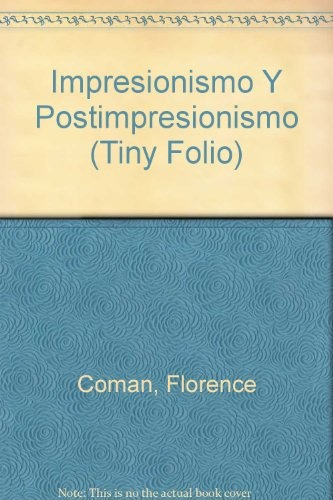 Tesoros Del Impresionismo Y Del Postimpressi