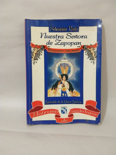 Nuestra Señora De Zapopan Sebastián Vertí 