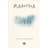 El Libro Blanco Por Ramtha [ Dhl ]