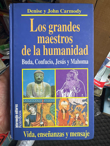 Los Grandes Maestros De La Humanidad - Buda Confucio Jesús