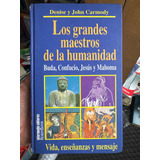 Los Grandes Maestros De La Humanidad - Buda Confucio Jesús