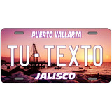 Placas Para Auto Personalizadas Puerto Vallarta Recuerdo
