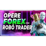 Robô Investimentos Forex B3 Trader Automático Heiken Ashi