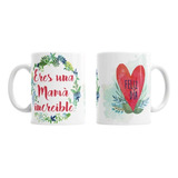 Feliz Dia Mamá, Tazas Mug 320 Cc Diseños Dia De Las Madres