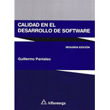 Calidad En El Desarrollo De Software ( Segunda Edición)