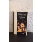 Antigona Y Edipo Rey - Sofocles