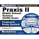 Book : Praxis Ii Middle School Science (5440) Exam Flashcar