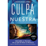 Culpa Nuestra (culpables 3)