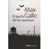 El Pacto De Los Asesinos - Max Gallo, De Max Gallo. Editorial Alianza En Español