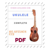 100 Hinos Avulsos Ccb - Ukulele 