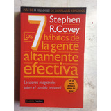 Los 7 Hábitos De La Gente Altamente Efectiva Stephen Covey