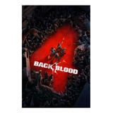 Ps4 & Ps5 - Back 4 Blood - Juego Físico Original