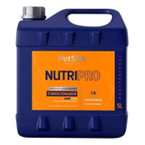 Condicionador Pet Petspa Nutri Pro 5l 1:6 - Squeeze Grátis!