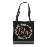 La Mejor Lola De Todas - Lola Bolsa De Tela