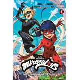 Book : Miraculous Tales Of Ladybug And Cat Noir (manga) 1 -