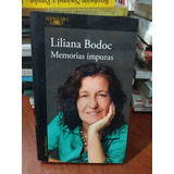 Memorias Impuras Liliana Bodoc Alfaguara Nuevo *