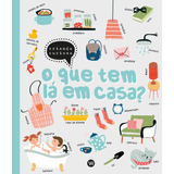 O Que Tem Lá Em Casa?, De Books, Image. Vergara & Riba Editoras, Capa Dura Em Português, 2020