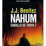 Caballo De Troya 7 (fonolibro), De Benitez, J. J.. Editorial Fonolibro En Español, 2008