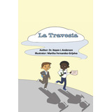 Libro: La Travesía (spanish Edition)