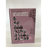 Livro Os Segredos Das Mulheres De Influência Editora Identidade K991