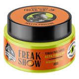 Pomada Matte Freak Show Alta Fixação 80g Don Alcides