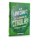 La Llamada De Cthulhu. H.p. Lovecraft. Editorial Alma En Español. Tapa Dura
