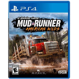 Spintires Mudrunner American Wilds - Mídia Física (ps4) Novo