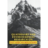 Quaternary And Environmental Research On East African Mountains, De W.h. Mahaney. Editorial A A Balkema Publishers, Tapa Dura En Inglés