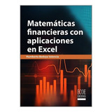 Matemáticas Financieras Con Aplicaciones En Excel