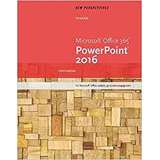 New Perspectives Microsoft Office 365  Y  Powerpoint 2016 In