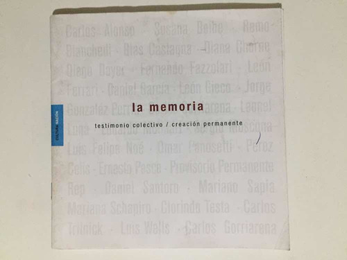 La Memoria-testimonio Colectivo-creación Permanente