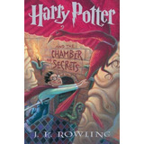 Harry Potter And The Chamber Of Secrets, De Rowling, J. K.. Editorial Arthur A. Levine Books, Tapa Dura En Inglés