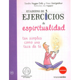 Cuaderno De Ejercicios De Espiritualidad Tan Simples Como Un