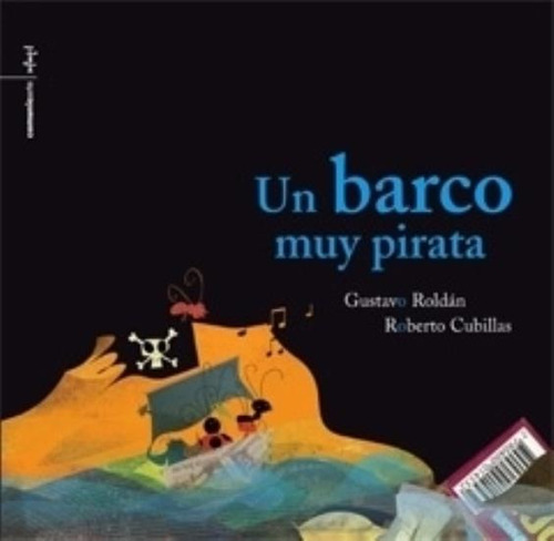 Un Barco Muy Pirata - Roldan Y Cubillas