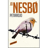 Petirrojo - Harry Hole 3, De Nesbo, Jo. Editorial Reservoir Books, Tapa Blanda En Español, 2016