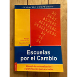 Escuelas Por El Cambio: Manual De Autoevaluación - Schonfeld