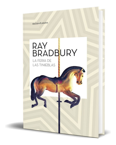 Libro La Feria De Las Tinieblas [ Ray Bradbury ] Original