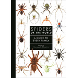 Spiders Of The World: A Natural History, De Norman I Platnick. Editorial Princeton University Press, Tapa Dura En Inglés, 2020