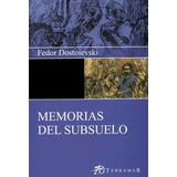 Memorias Del Subsuelo