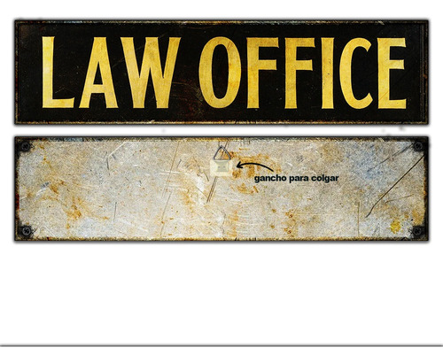 #02 - Cartel Decorativo Vintage Oficina Law Office No Chapa