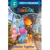 Libro Better Together (disney/pixar Elemental) - Mccullou...