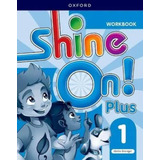 Shine On Plus 1 Wbk