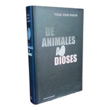 De Animales A Dioses, Yuval Noah Harari, Tapa Dura