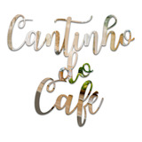 Acrilico Espelho Decorativo Cantinho Do Café Cafeteria Frase