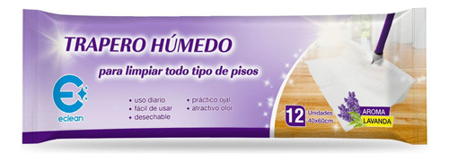 Trapero Húmedo Desechable Aroma Lavanda 12un Eclean Chile