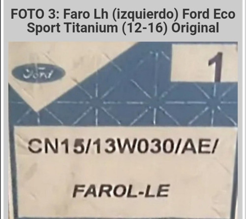 Faro Izquierdo Ford Ecosport Titanium 12 16 Original  Foto 4