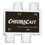 Chromacast Cc-upp Ukelele Afinador