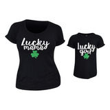 Unique Baby Lucky Mama St Patrick Day Mommy And Me - Camisa.