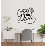 Vinilo Decorativo Frase Wine Diva Vino Copa Pegatina Sticker