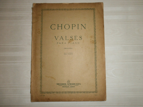 Chopin Valses Para Piano Brugnoli Ricordi Bs As 45 Partitura